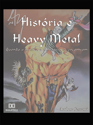 cover image of História e Heavy Metal